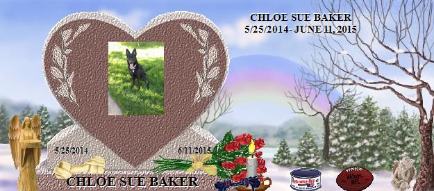 CHLOE SUE BAKER's Rainbow Bridge Pet Loss Memorial Residency Image