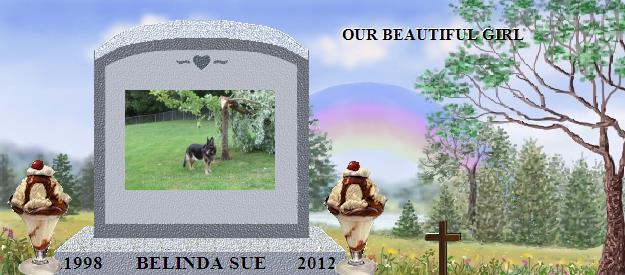 BELINDA SUE's Rainbow Bridge Pet Loss Memorial Residency Image