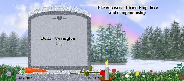 Bella   Covington-Lee's Rainbow Bridge Pet Loss Memorial Residency Image