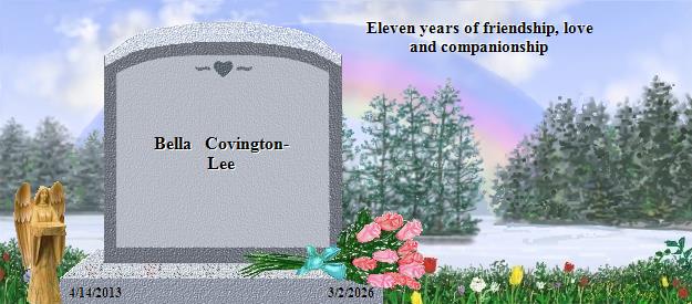 Bella   Covington-Lee's Rainbow Bridge Pet Loss Memorial Residency Image