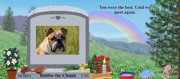Bubba the Chunk's Rainbow Bridge Pet Loss Memorial Residency Image