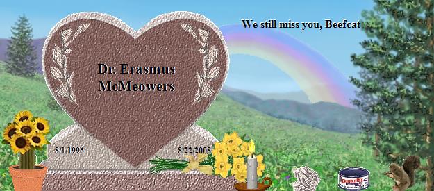 Dr. Erasmus McMeowers's Rainbow Bridge Pet Loss Memorial Residency Image