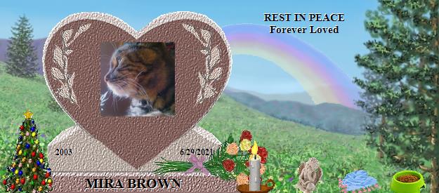 MIRA BROWN's Rainbow Bridge Pet Loss Memorial Residency Image