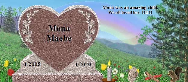Mona Maebe's Rainbow Bridge Pet Loss Memorial Residency Image