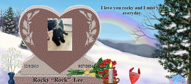 Rocky “Rock”  Lee's Rainbow Bridge Pet Loss Memorial Residency Image