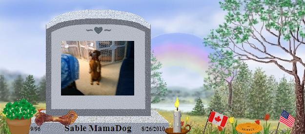 Sable MamaDog's Rainbow Bridge Pet Loss Memorial Residency Image