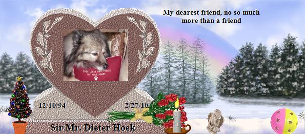 Sir Mr. Dieter Hoek's Rainbow Bridge Pet Loss Memorial Residency Image