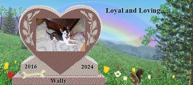 Wally's Rainbow Bridge Pet Loss Memorial